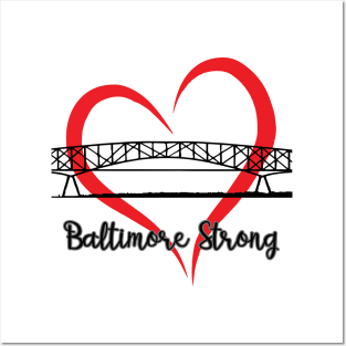 Baltimore Strong Posters and Art